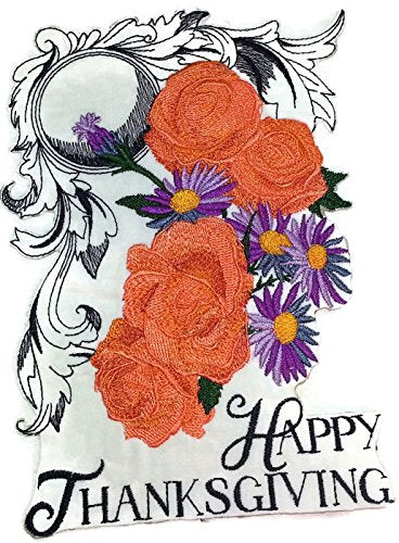 Custom and Unique Happy Thanksgiving [ Happy Thanksgiving with Flourish] Embroidered Iron on/Sew Patch (7.8" x 5.47") [Made in USA]